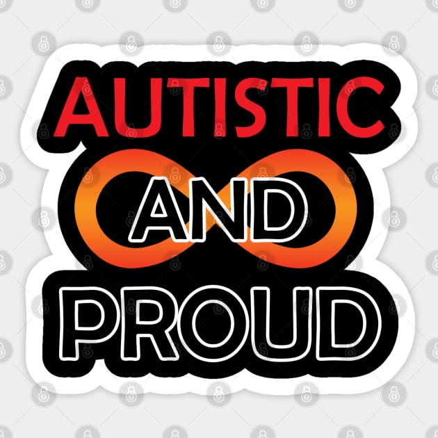 Proud Autistic Sticker by Firestorm Fox